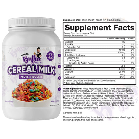 A white tub labeled “Liana’s Buffin Muffin - Protein Isolate” features a colorful cereal bowl and highlights dessert-inspired flavors, nutrition facts, 25 servings, and 25g protein isolate per serving.
