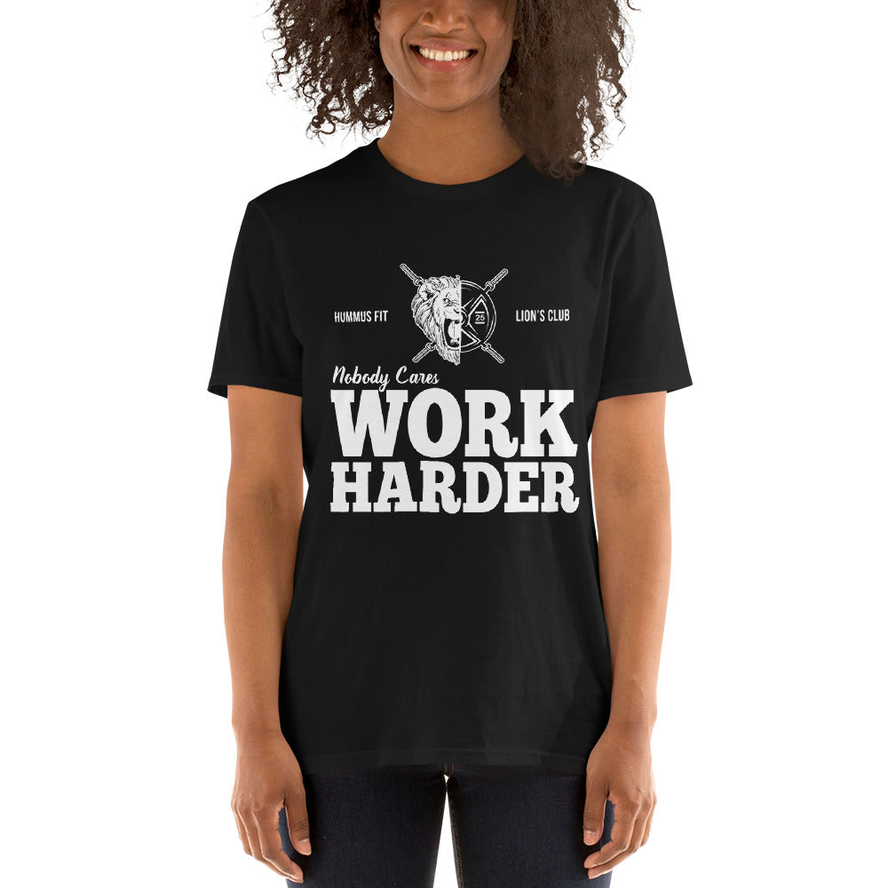 Nobody Cares Work Harder - Unisex Softstyle Tee (Black)