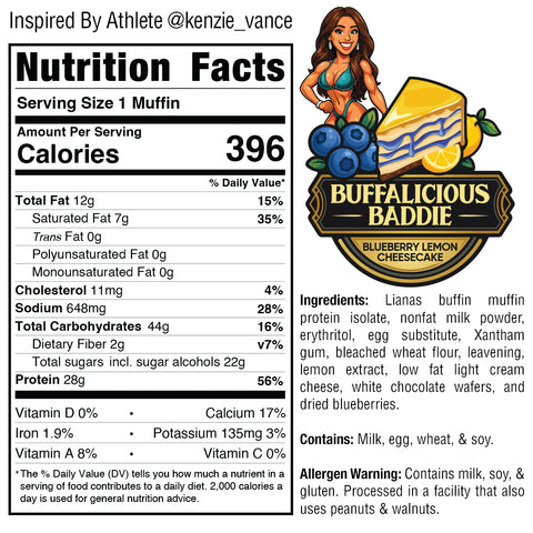 Buffin Muffin VIP - Buffalicious Baddie Blueberry Lemon Cheesecake: 396 calories, 28g protein per serving. Gym-friendly, made with whey, blueberries, lemon, and milk. See nutrition label, ingredients, and allergen warnings.