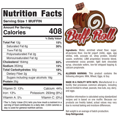Nutrition label for Buffin Muffin: 408 calories, 12g fat, 15g carbs, 29g protein per serving. Features ingredient list, allergen and facility info, storage guide. Buffin Muffin logo with chocolate piece on top; multiple flavors available.