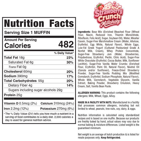 Nutrition label for the Strawberry Crunch Milkshake Buffin Muffin, showcasing the delightful strawberry milkshake flavor and containing 482 calories per muffin. Includes a complete ingredients list, allergen information, high-protein nutritional details—ideal for anyone looking for a strawberry protein muffin—and features a small logo with strawberries and a milkshake.