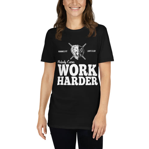 Nobody Cares Work Harder - Unisex Softstyle Tee (Black)