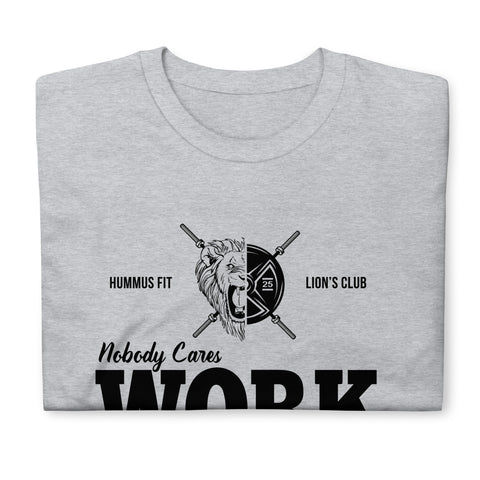 Nobody Cares Work Harder - Unisex Softstyle Tee (Sport Grey)